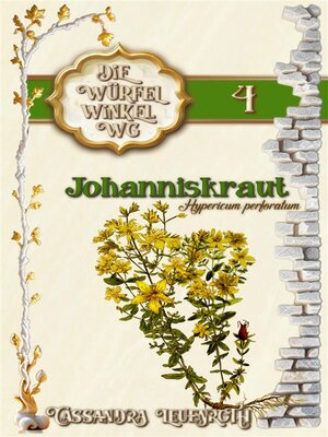 cover image of Die Würfelwinkel-WG--Johanniskraut